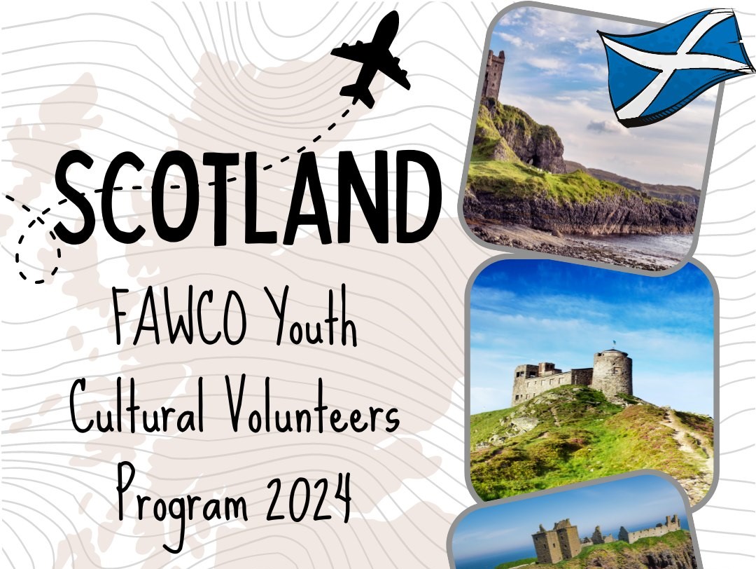 FAWCO Youth Cultural Volunteers Program Scotland 2024: Appeal for Hosts